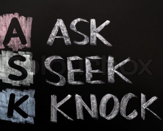 Ask Seek Knock Believe (Week 2)