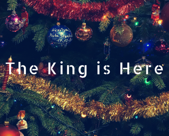 The King is Here – 4
