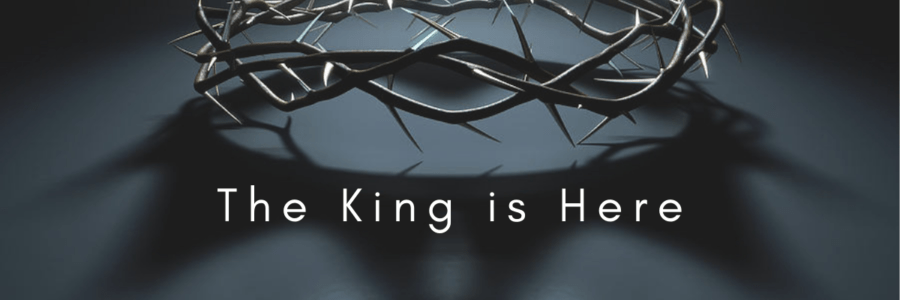 The King is Here – 5