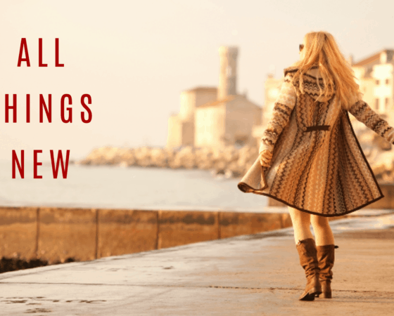 All Things New – 4