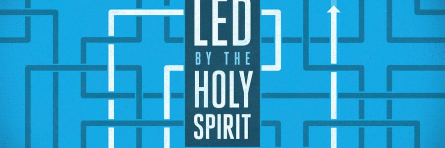 Led by the Holy Spirit 1