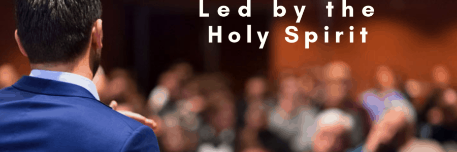 Led by the Holy Spirit 4