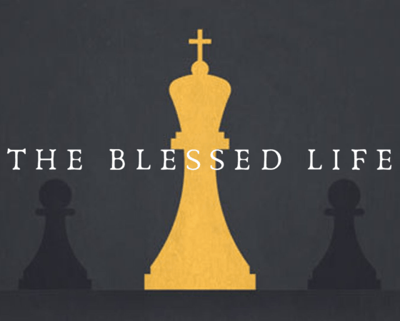 The Blessed Life – 4