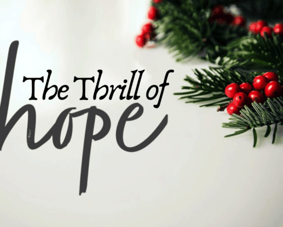 The Thrill of Hope – 2