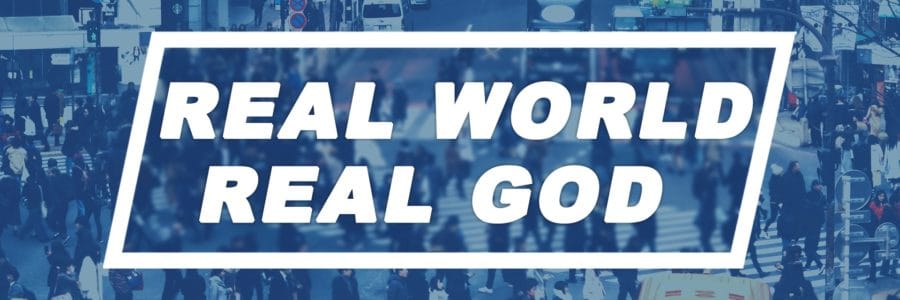 Real World Real God – 1