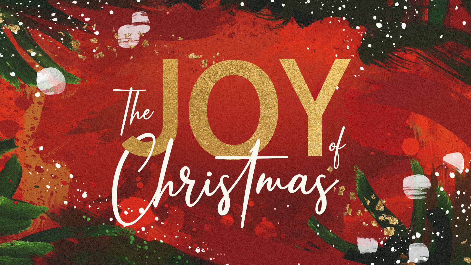 The Joy of Christmas 1 Nassau Christian Center