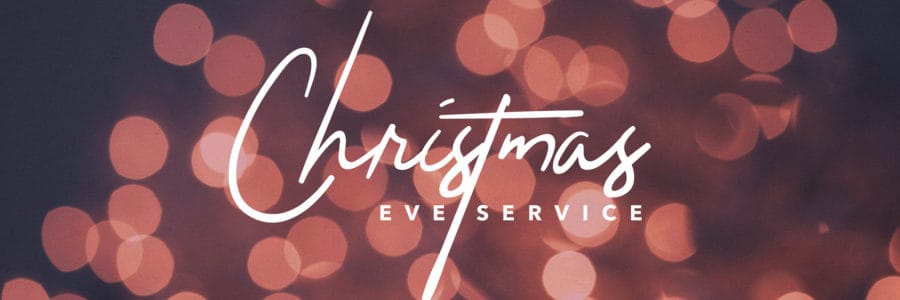 Christmas Eve Service