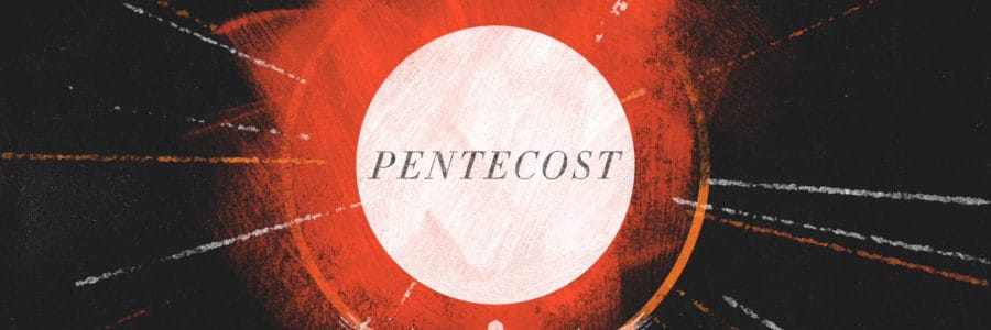 Pentecost Sunday