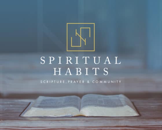 Spiritual Habits – 1