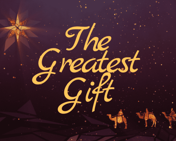 The Greatest Gift – 1