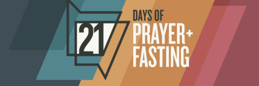 21-Days of Fasting & Prayer