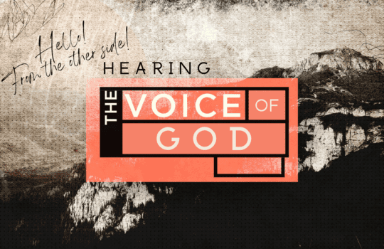 Hearing the Voice of God – 1