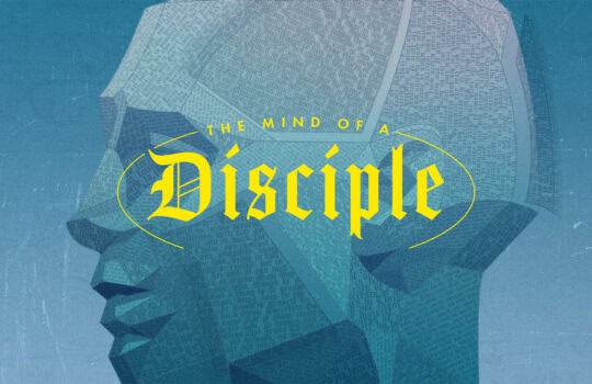 The Mind of a Disciple – 4