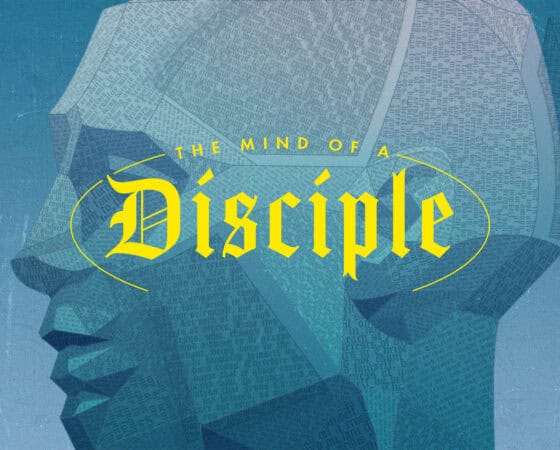 The Mind of a Disciple – 3